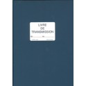 ELVE Registre "Livre de transmission", 150 pages